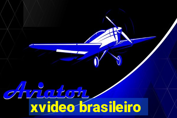 xvideo brasileiro